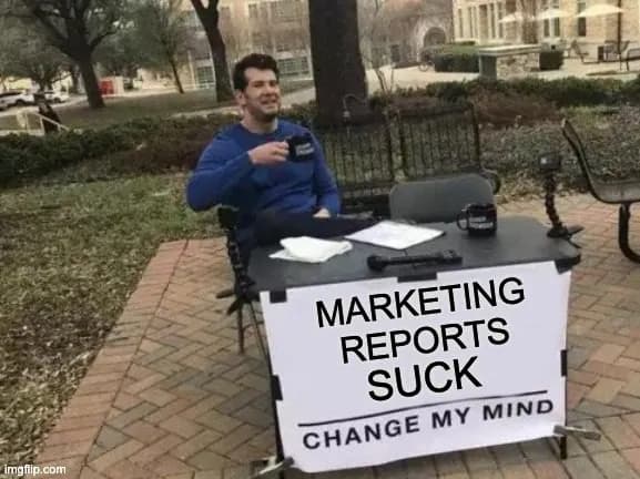 Marketing reporting is dead